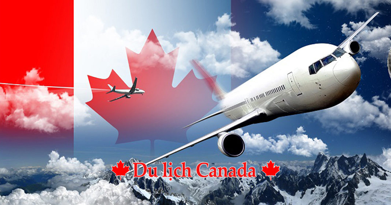 Dự tính giá tour đi Canada du lịch cần bao nhiêu tiền?